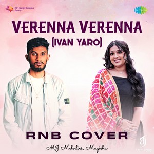 Verenna Verenna (Ivan Yaro) [RnB Cover] - Single (2024) (Harris Jayaraj)